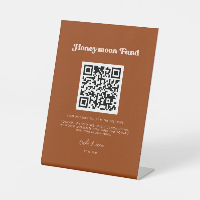 Stylish retro Burnt Orange Honeymoon fund QR code Pedestal Sign (Front)