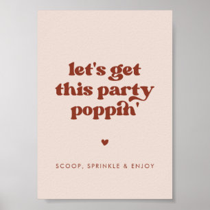 Stylish retro Pink Let's get this party poppin Poster