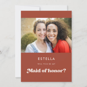 Stylish retro terracotta Maid of Honour proposal Invitation