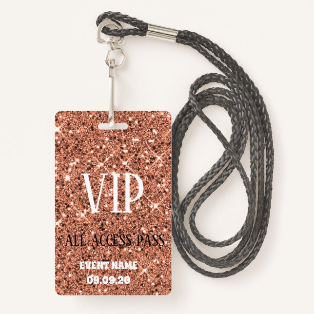 Stylish Rose Gold Sparkle Glitter VIP Access Badge ID Badge (Front with Lanyard)