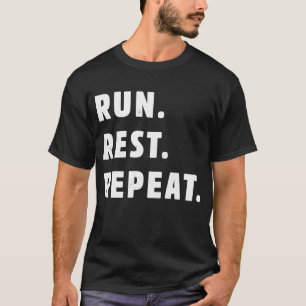 Stylish Run Rest Repeat Running T-Shirt