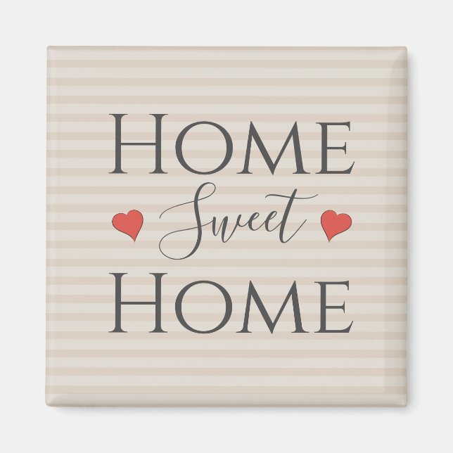 Stylish Tan Home Sweet Home Quote Decorative Magnet (Front)