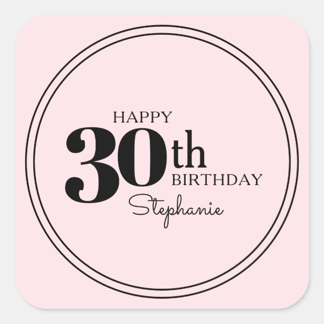 Stylish Typography 30th Birthday with Name Square Sticker (Front)