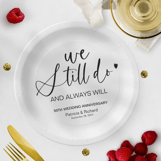 Stylish We Still Do Wedding Vow Renewal Paper Plate (Creator Uploaded)
