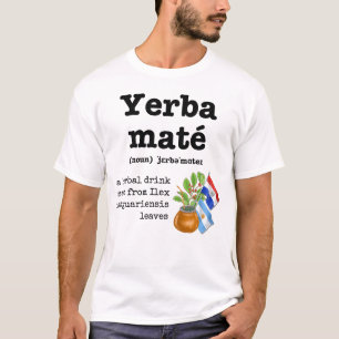 Stylish YERBA MATE Definition T-Shirt