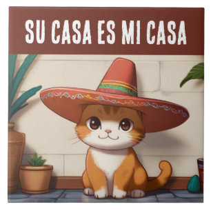 Su Casa es Mi Casa - Funny Spanish Cat Humour Ceramic Tile