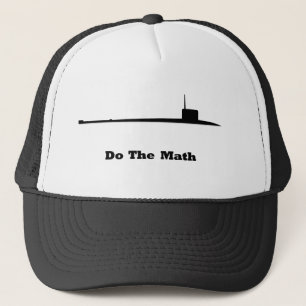Sub Do The Math Trucker Hat