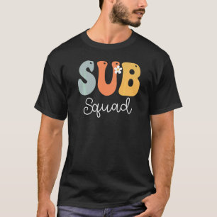 Sub Squad Retro Groovy Vintage Happy First Day Of T-Shirt