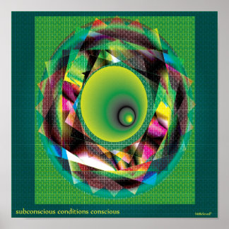 subconscious conditions conscious poster