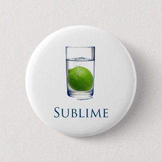 Sublime funny 6 cm round badge