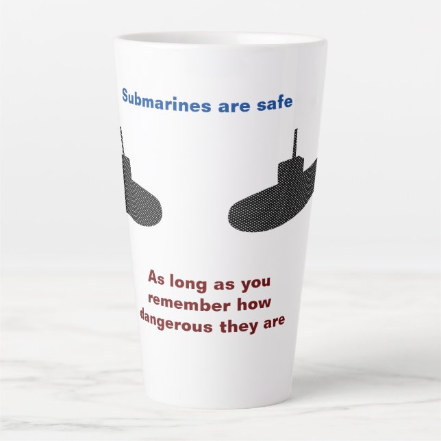 Submarines are Safe Large Latte Mug (Front)