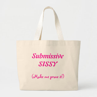 Submissive Sissy Bag