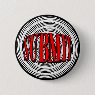 Submit 6 Cm Round Badge