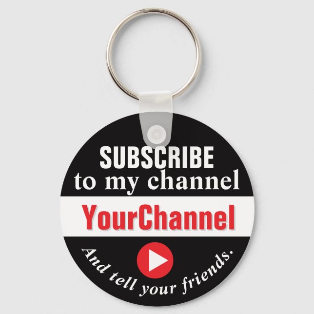 Subscribe to My Channel Button Key Ring (Front)