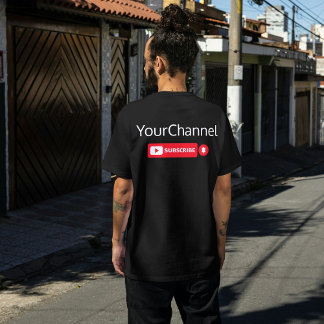 Subscribe Youtube Channel Name Custom T-Shirt