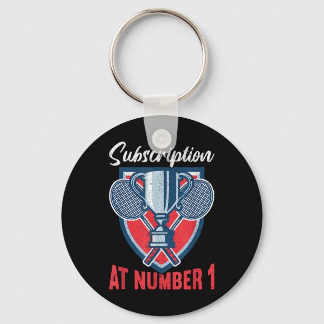 Subscription At Number 1 Funny Badminton  Key Ring (Front)