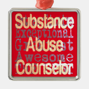 Substance Abuse Counsellor Extraordinaire Metal Ornament