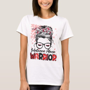 Substance Abuse Warrior Women Girl Survivor T-Shirt