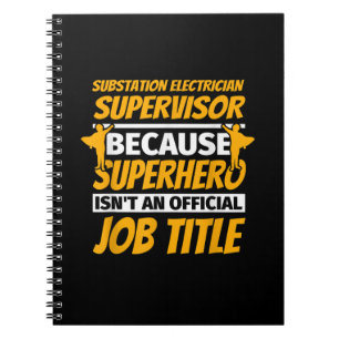 Substation Electrician Supervisor Funny Humour Gif Notebook