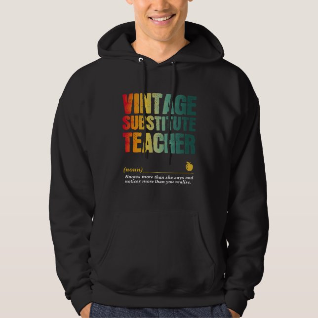 Substitute Teacher Appreciation Week Back to Schoo Hoodie (Front)