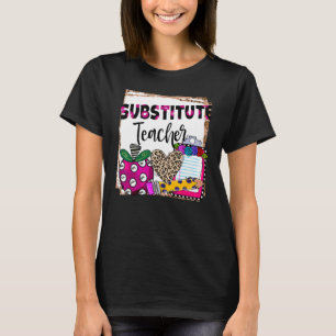 Substitute Teacher Back To School Leopard Backgrou T-Shirt