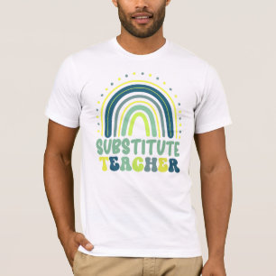 Substitute teacher boho rainbow retro green blue T-Shirt