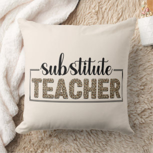 Substitute Teacher Cushion