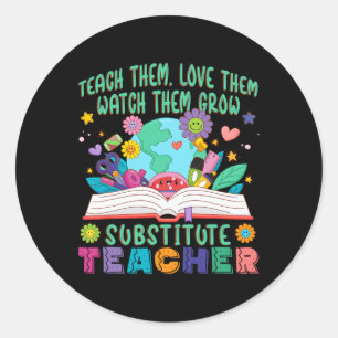 Substitute Teacher Daisy Flower Teacher Substitute Classic Round Sticker
