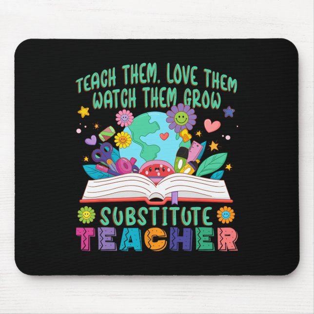 Substitute Teacher Daisy Flower Teacher Substitute Mouse Pad (Front)