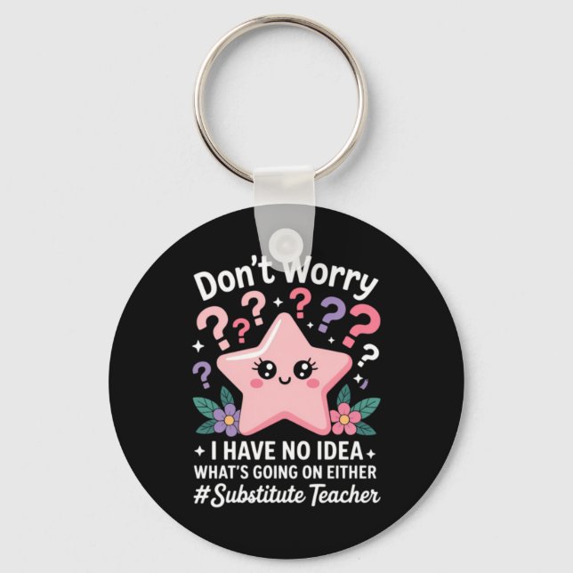 Substitute Teacher Kawaii Key Ring (Front)
