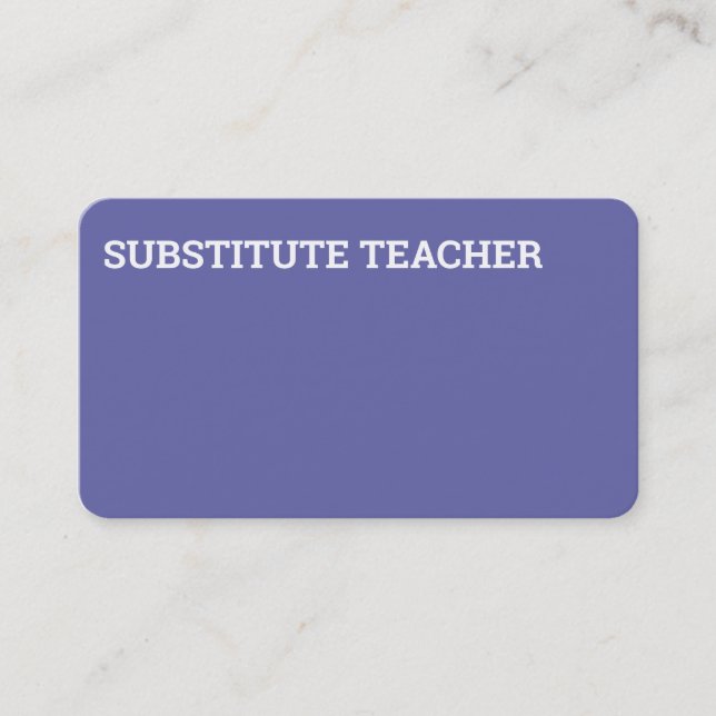 Substitute Teacher Tutor Business Card (Front)