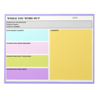 Substitute Teacher While you Were Out Class Form  Notepad