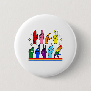 Subtle Anti-trump Asl Sign Language Lgbtq+ Resist  6 Cm Round Badge