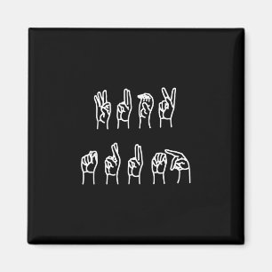 Subtle Anti-trump Asl Sign Language Magnet