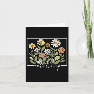 Subtle Anti Trump Floral Flower Democrat Card