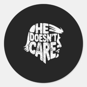 Subtle Anti Trump Message Sarcastic Liberal Appare Classic Round Sticker