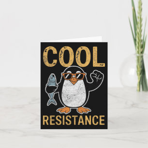 Subtle Cool Resistance Penguin Tariffs Protest Ant Card