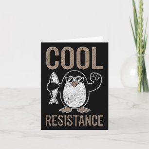 Subtle Cool Resistance Penguin Tariffs Protest Ant Card