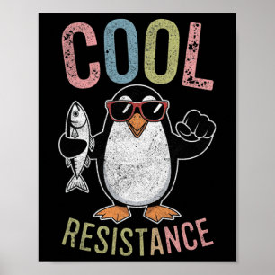 Subtle Cool Resistance Penguin Tariffs Protest Ant Poster