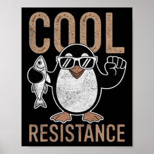 Subtle Cool Resistance Penguin Tariffs Protest Ant Poster