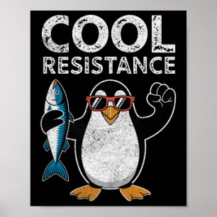 Subtle Cool Resistance Penguin Tariffs Protest Ant Poster