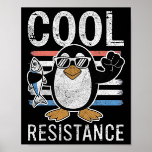 Subtle Cool Resistance Penguin Tariffs Protest Ant Poster