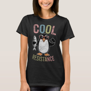 Subtle Cool Resistance Penguin Tariffs Protest Ant T-Shirt