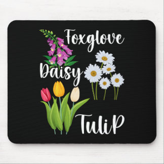 Subtle Floral Anti Trump Flowers Foxglove Daisy Tu Mouse Pad