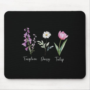 Subtle Floral Anti Trump Shirt Flowers Foxglove Da Mouse Pad