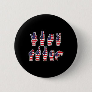 Subtle Resist Trump Asl Sign Language 4th Of July 6 Cm Round Badge