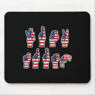Subtle Resist Trump Asl Sign Language 4th Of July Mouse Pad