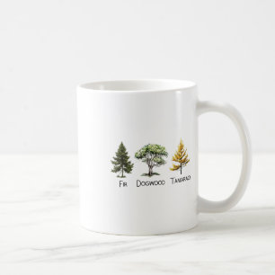 Subtle Tree Anti Trump Shirt Fir Dogwood Tamarack  Coffee Mug