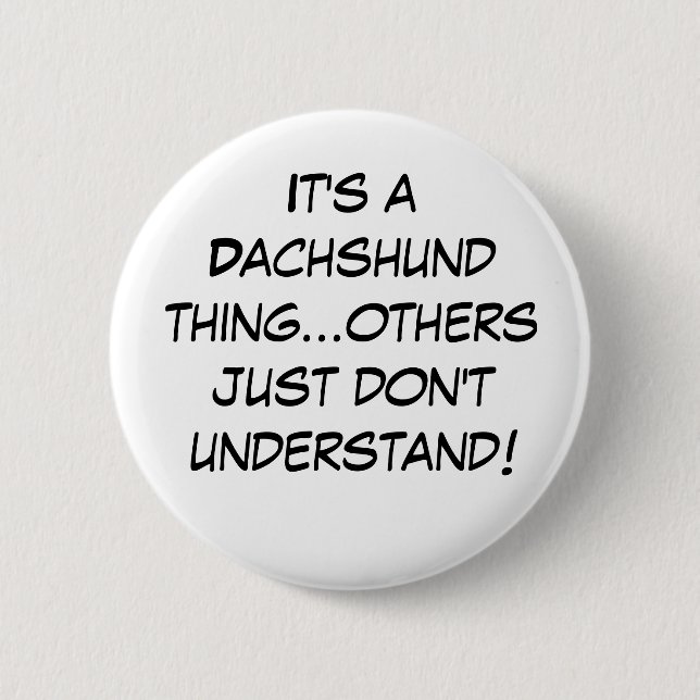 Suburban Chicagoland Dachshund Lovers 6 Cm Round Badge (Front)