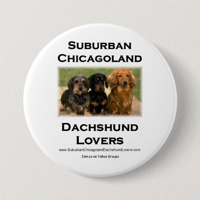 Suburban Chicagoland Dachshund Lovers 7.5 Cm Round Badge (Front)